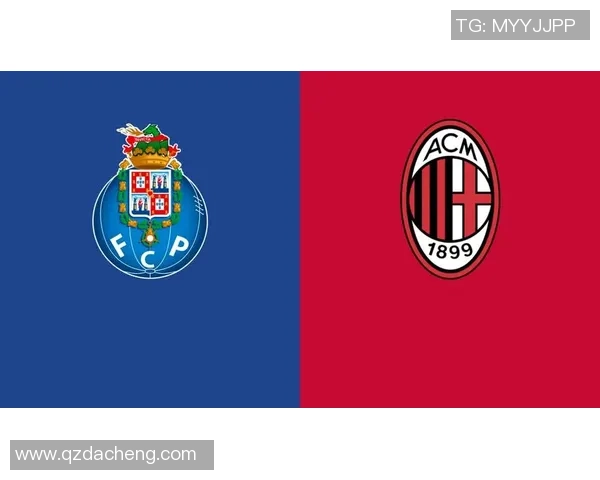 AC米兰友谊赛大胜波尔图五球狂潮引发全场热烈反响